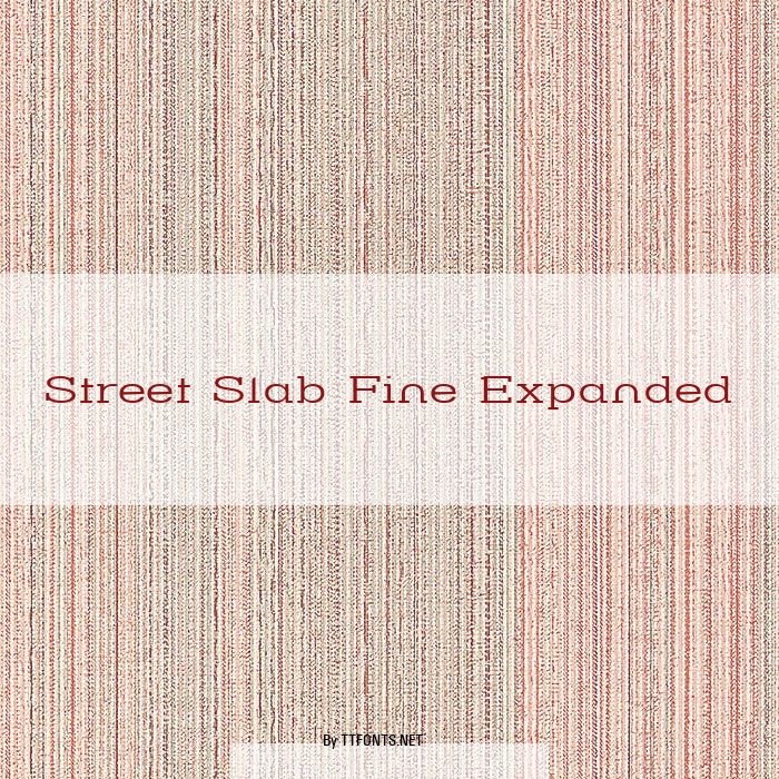 Street Slab Fine Expanded example